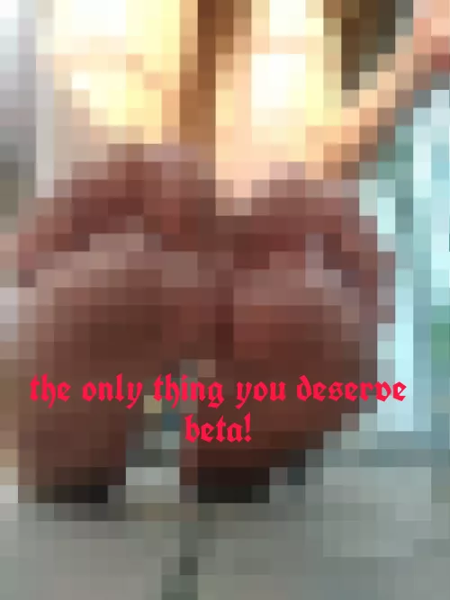 Losers like You, can only get hard at pixels. That feeling of deserving nothing makes You hard, no, lol