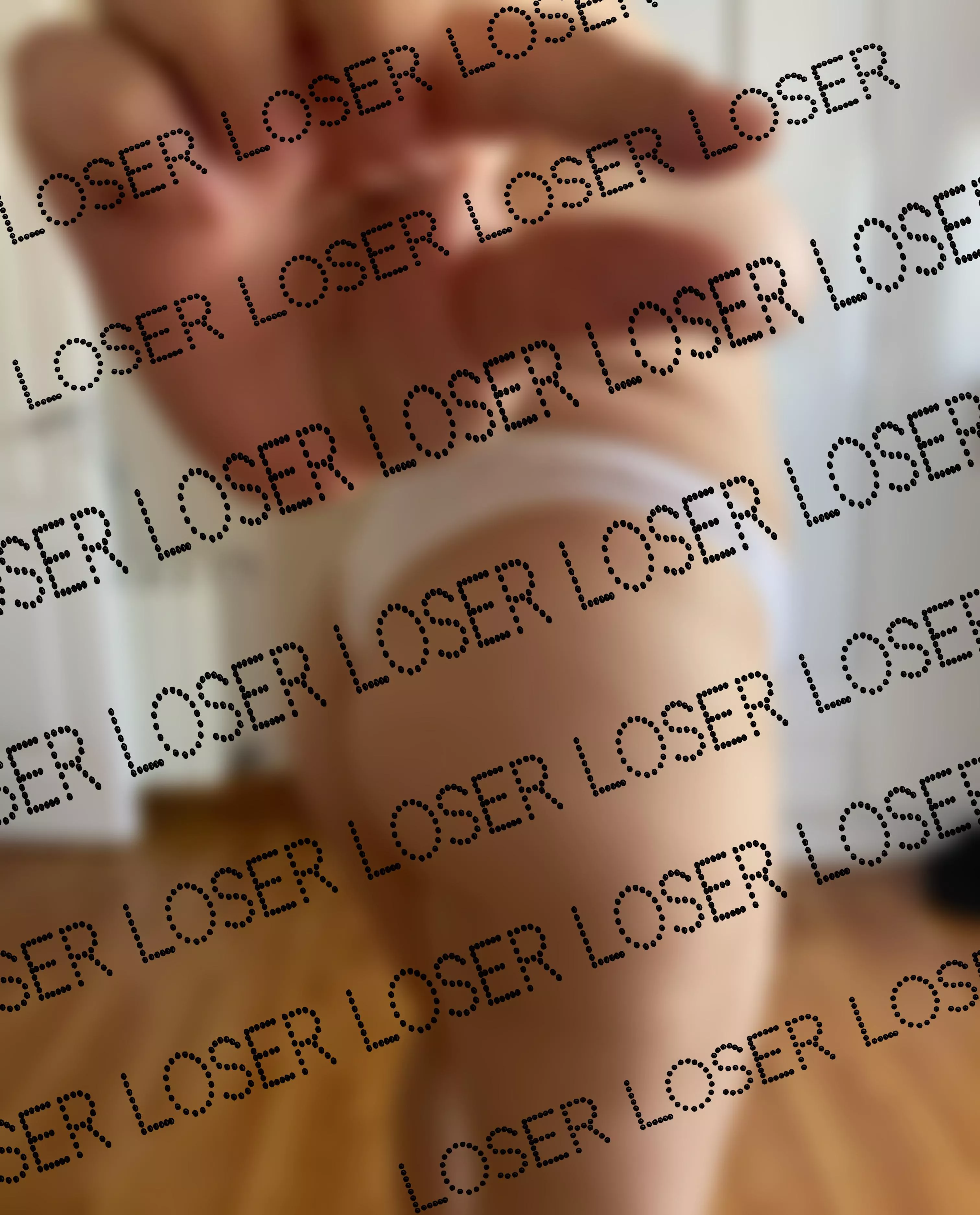 not even in your wildest dreams beta boy