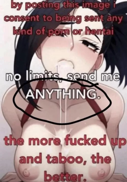 Send me anything 😈