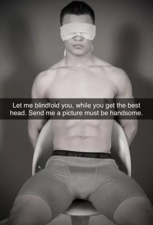 Blindfold U while I deepthroat U