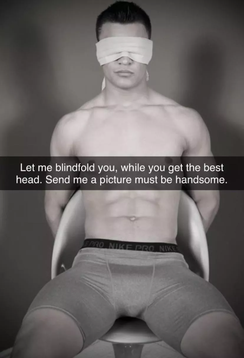 Blindfold U while I deepthroat U