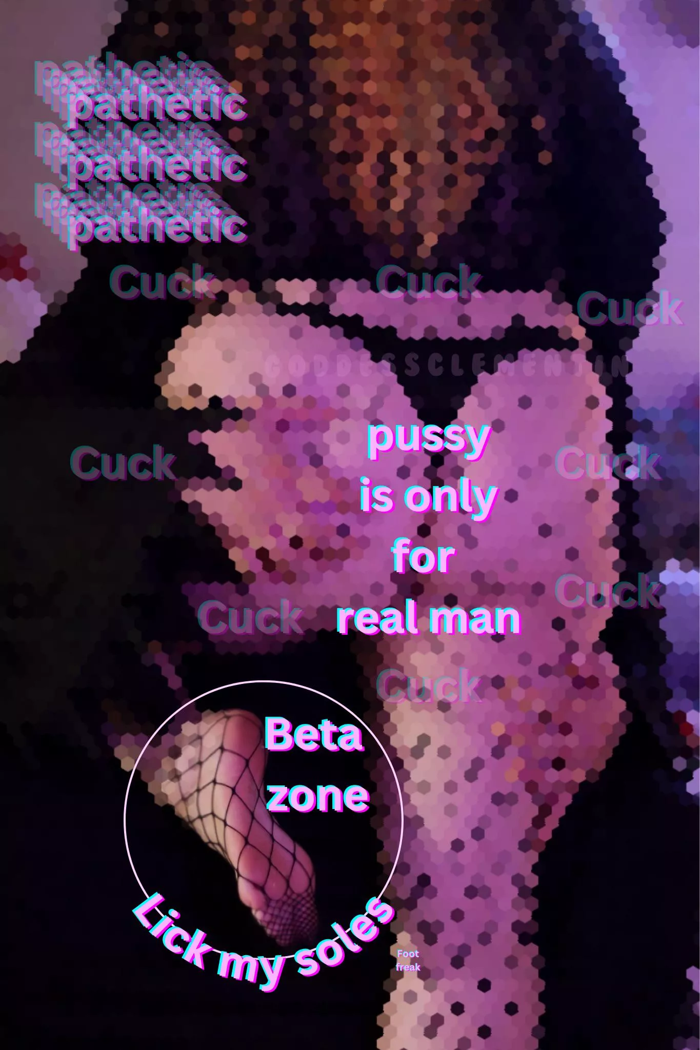 Trick or treat smell my feet…oh wait that is a treat for weirdos like you isn’t it? Foot loving freak. 