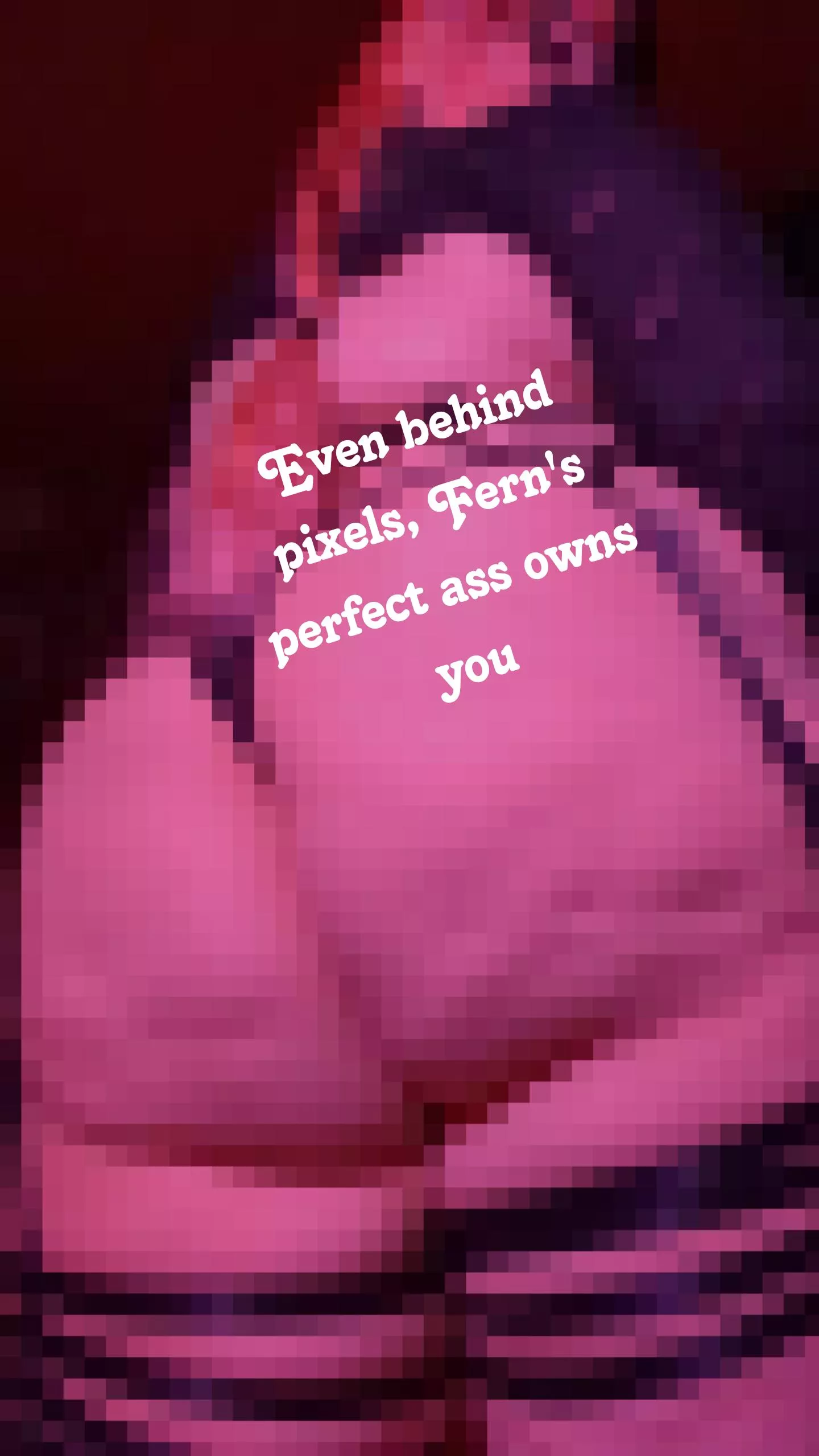 You will never earn the right to see the real thing & we both know it. You can always try though..