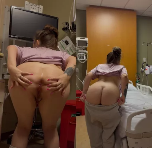 You are at the hospital & I’m your big booty nurse. what’s your reaction. 