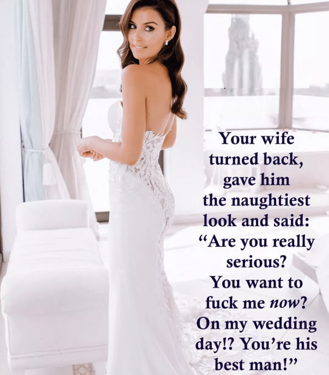 Your best friend fucked your bride minutes before the ceremony. 