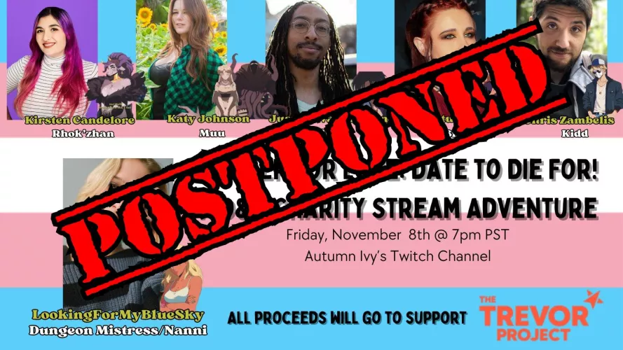 Hey lovelies, due to some emergency circumstances in the life of one of our cast members, we will be postponing tonight's stream for now! New date will be announced soon. 💙
