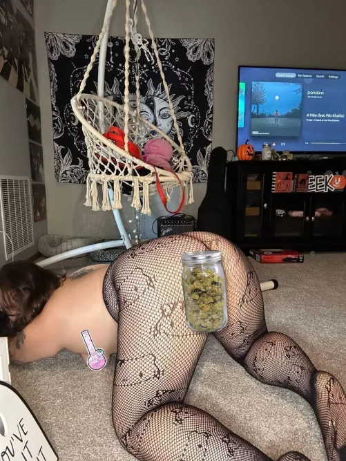 My ass is made to rip a bong rip off of it 😈 