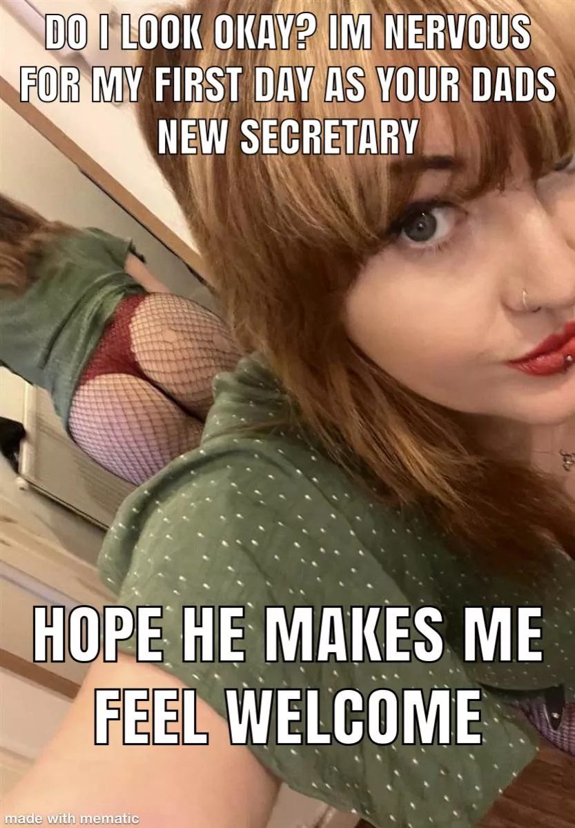 I hope she brings dinner home with her….