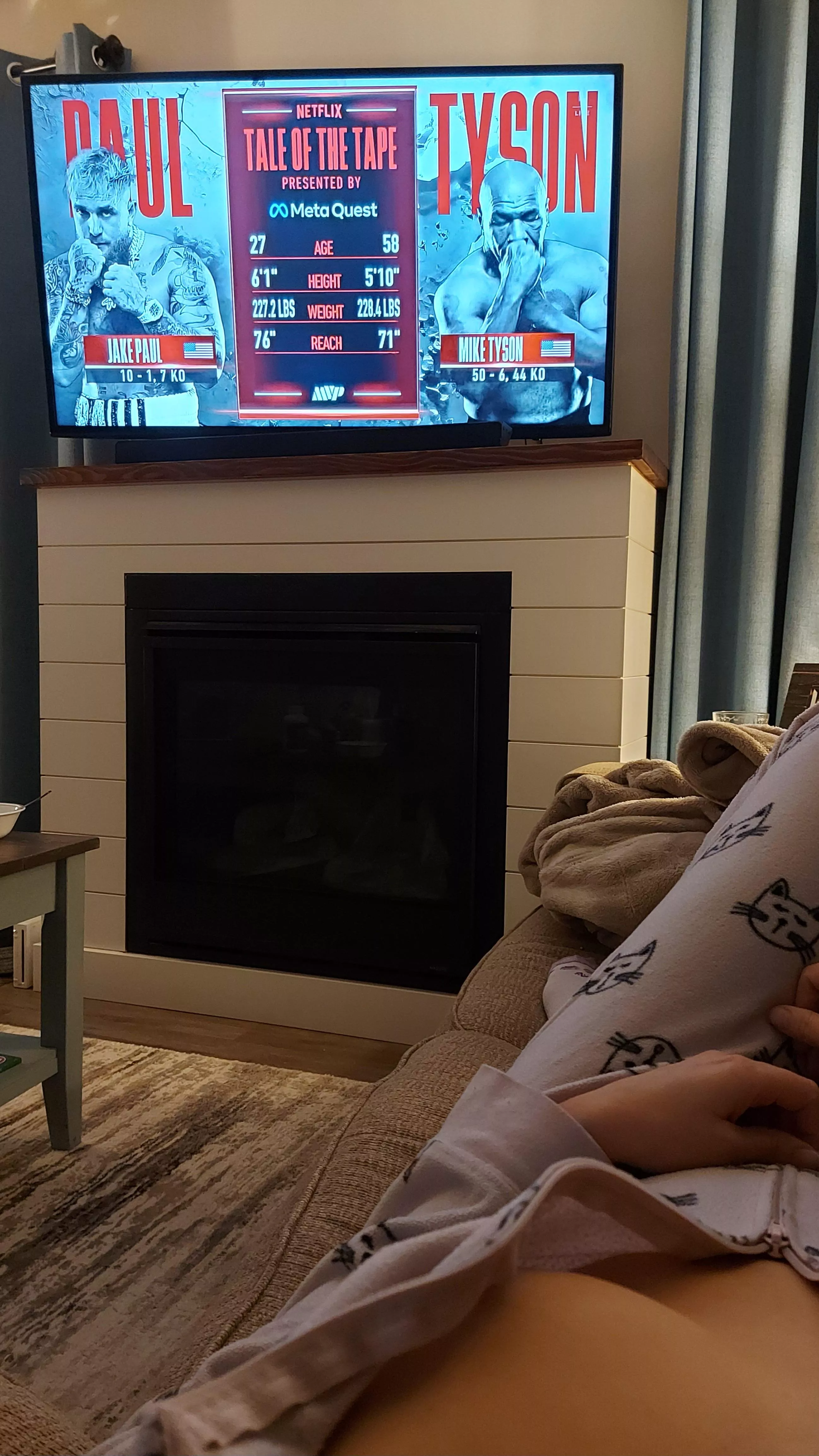 Sitting in my PJs watching...Mike or Jake?🤣