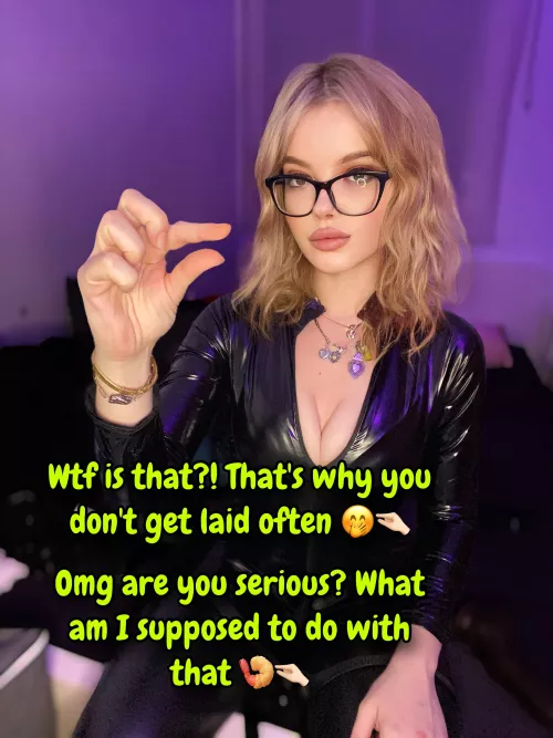 That's why you don't get laid often... [oc]