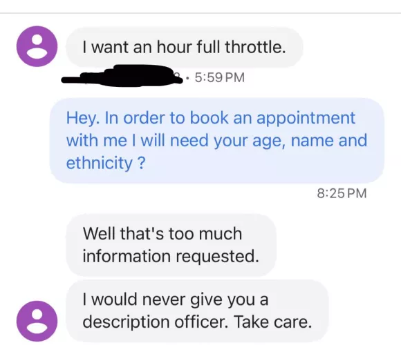 lol umm okay. What you hiding so bad that I can’t even get your name and age 