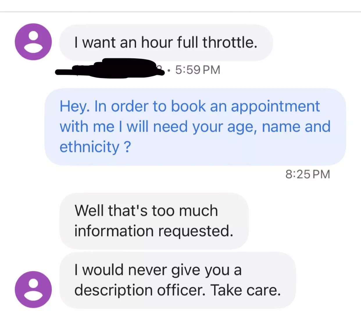 lol umm okay. What you hiding so bad that I can’t even get your name and age 