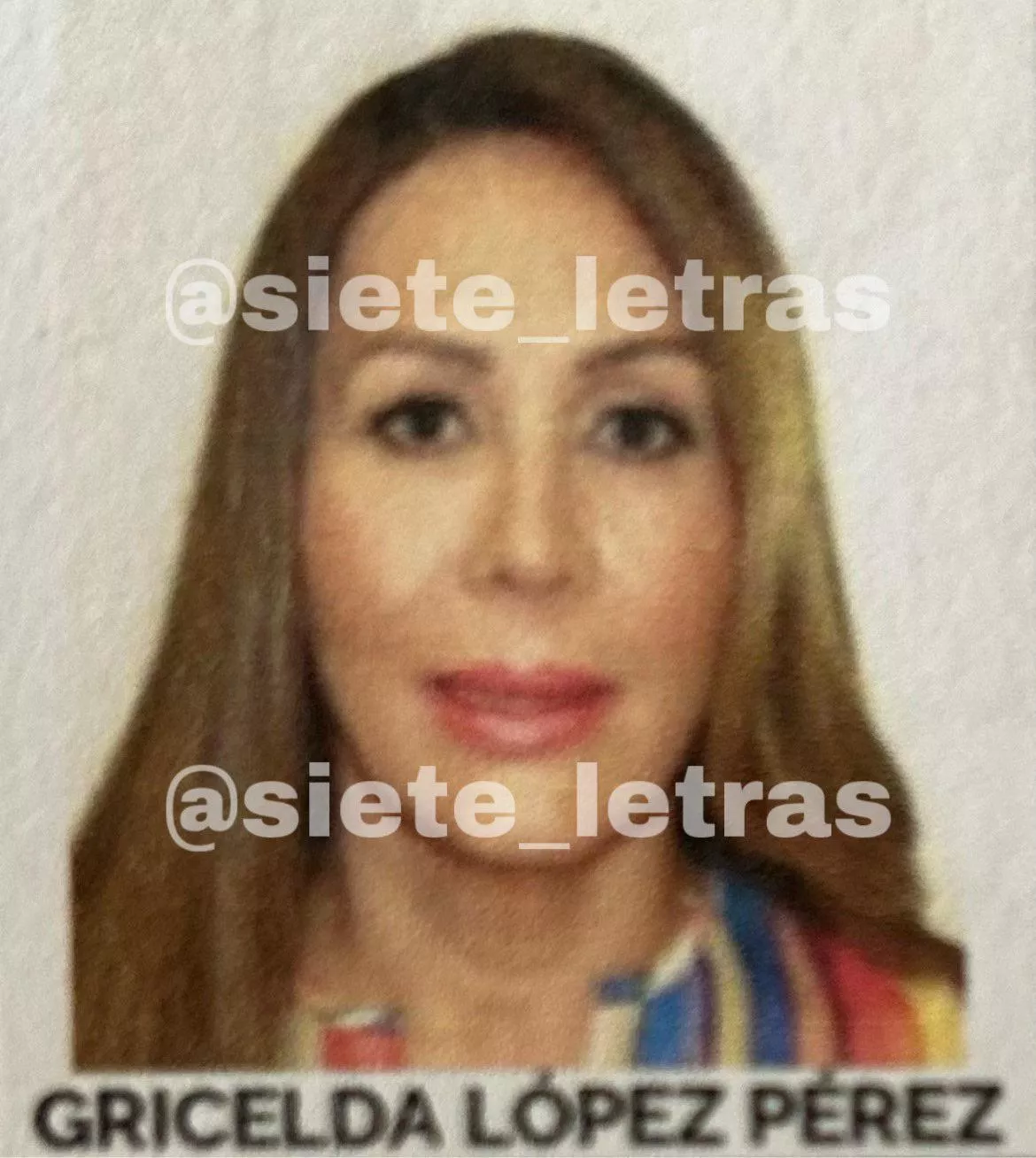 “Recent photo” of Griselda Lopez Perez. Mother of Ovidio Guzman Lopez and Joaquin Guzman Lopez. 