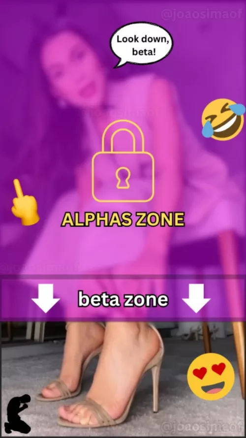 She is so pretty and hot that betas can't even see her. Betas only deserve feet. 🥵🤣