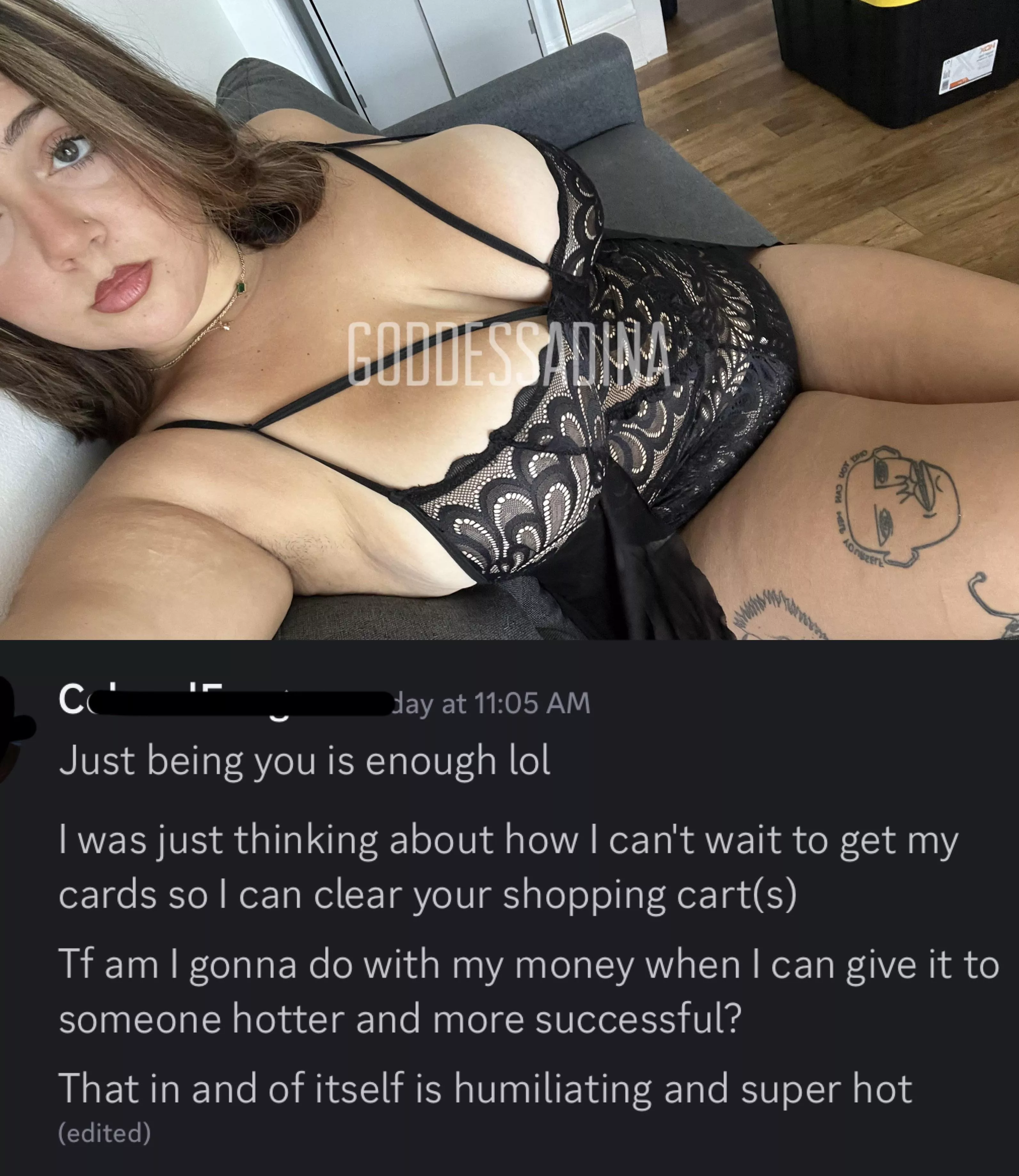 This gets me hot and bothered 😍 What good is your money when it’s in your hands? I know how to spend it better. You exist to fuel my greed. Approach wisely. 