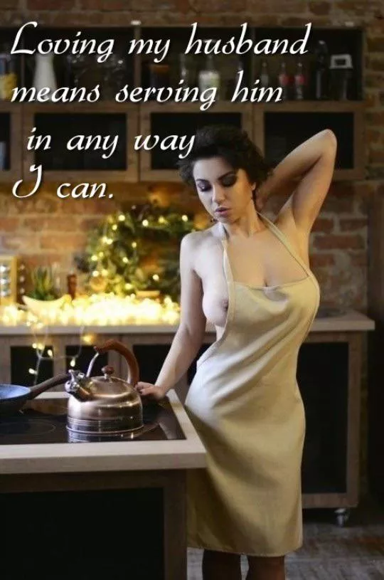 It is what a loving wife does 