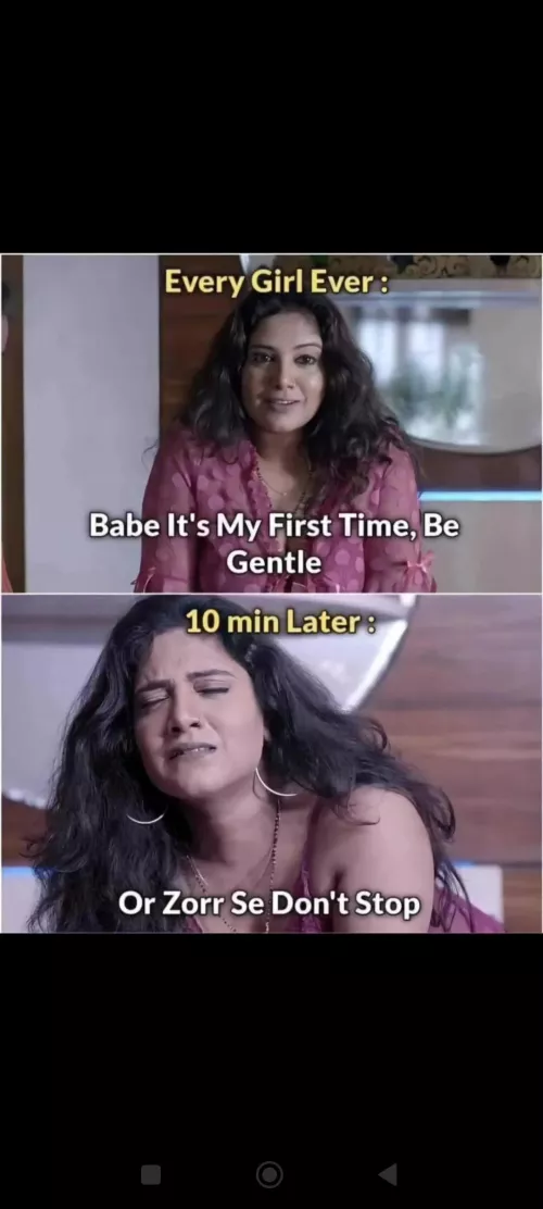 Girls are you sure it's your first time?