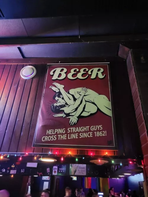 HELPING STRAIGHT GUYS CROSS THE LINE SINCE 1862!