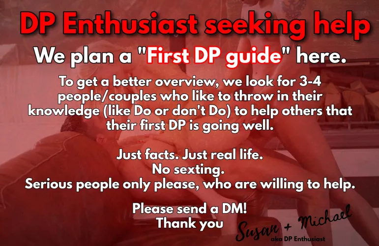 We look for help from DP experienced members! Please DM us when you want to help with setting up a 