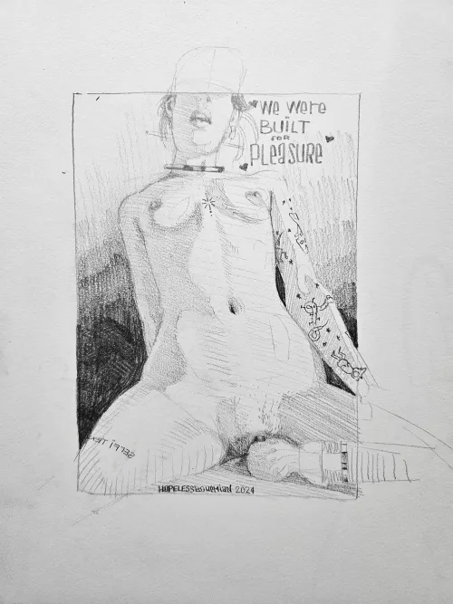 We Were Built For Pleasure