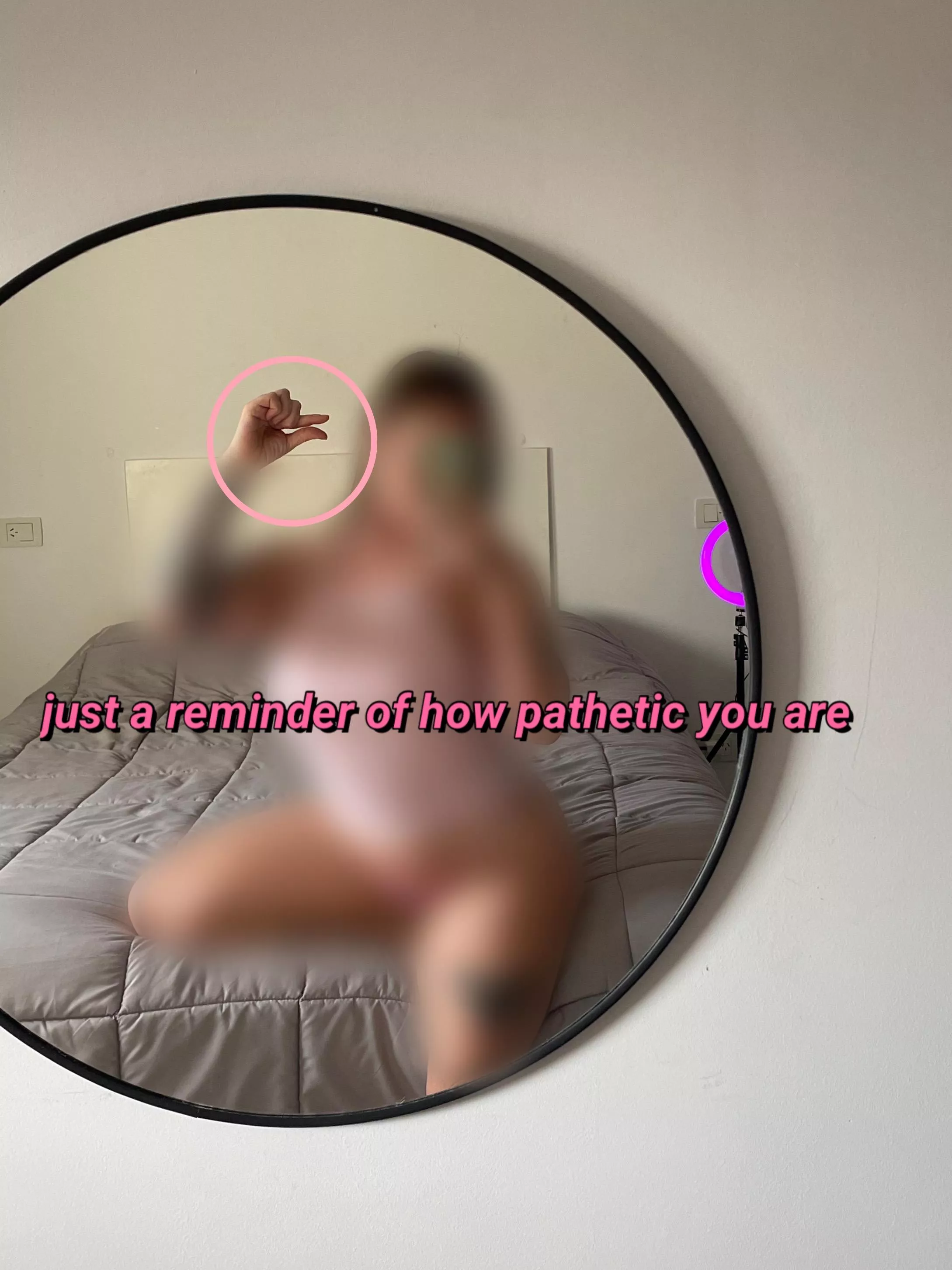 virgin, pathetic and censored. that's how i like to treat you.