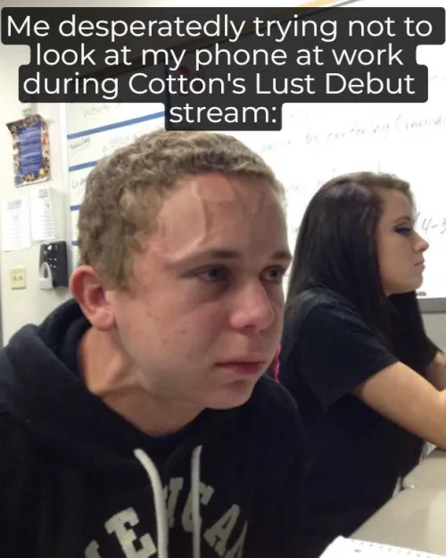 It was torturous lmao