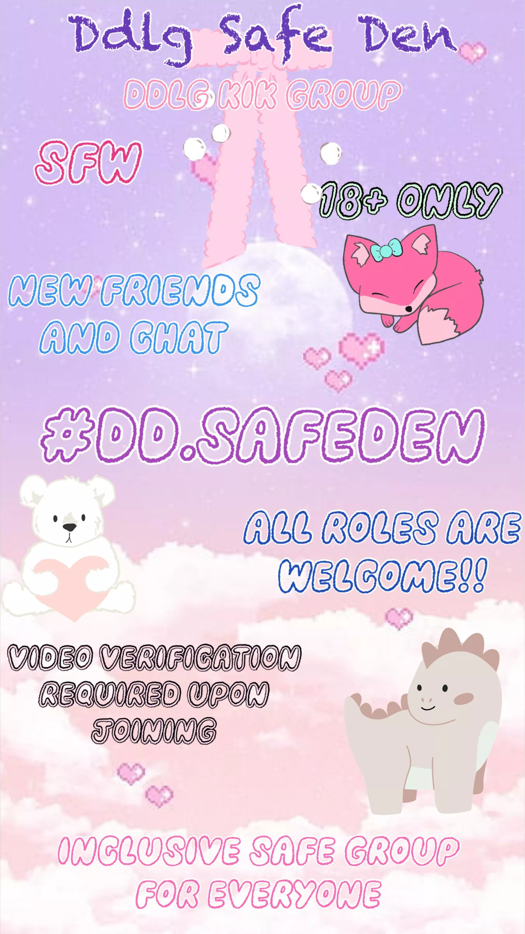 Come join a fun inclusive community!! We welcome all roles in this 18+ sfw little space Kik group! #dd.safeden
