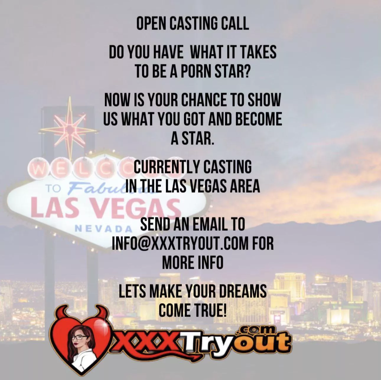 Sign up as a member and show me proof and you can submit your info to shoot a scene with me