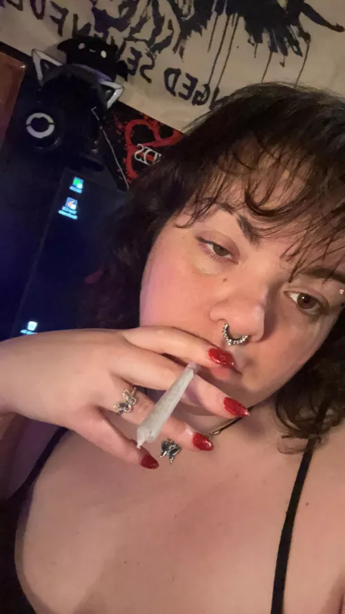 Wanna smoke and stroke?