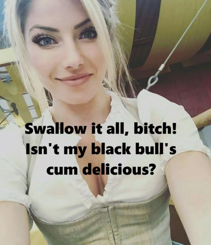Alexa Bliss finished blowing her black bull. He came in her mouth and she spit the cum into mine. Now she's demanding me to swallow it. But it's so bitter!