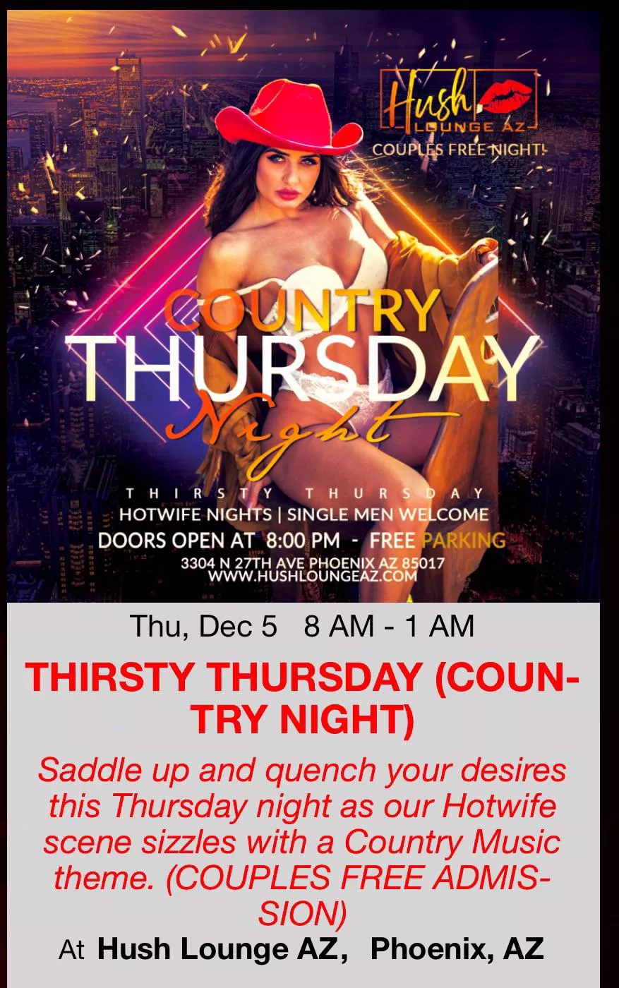 Hush Lounge Thursday Night hosting Free for Couples, Strip Cornhole, and wouldn’t be complete without some Cuckholds going on.  