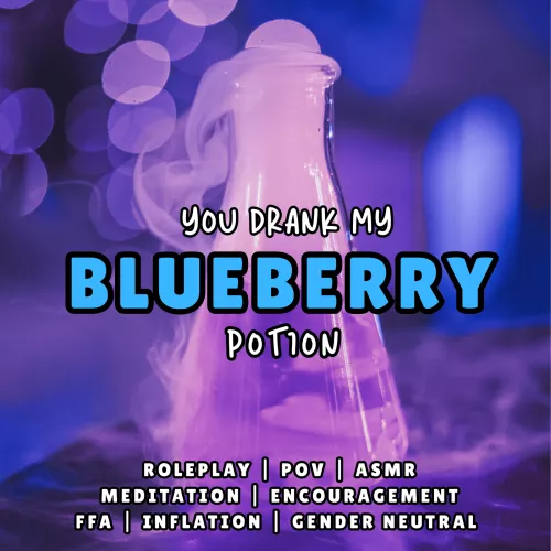 You Drank My Berry Potion [Audio | 17.5 min] Preview link in comments 