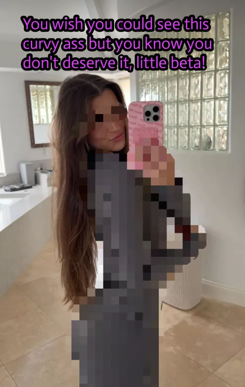 You know it's true beta😈