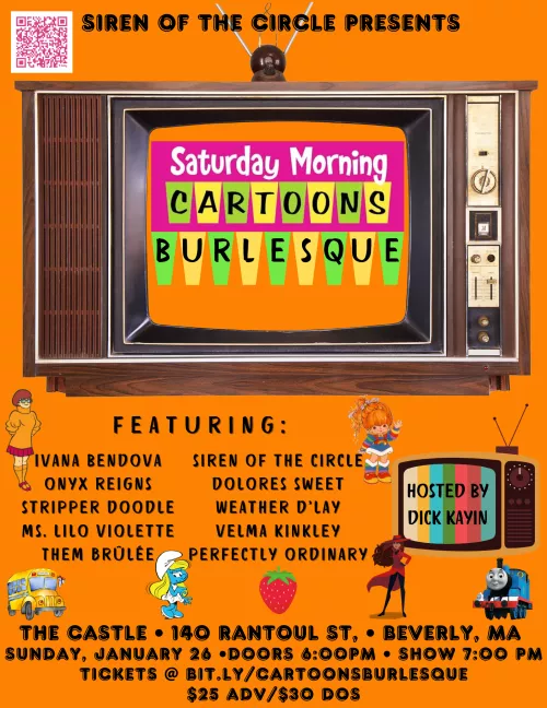 Saturday Morning Cartoons Burlesque - Sunday, January 26, Beverly, MA