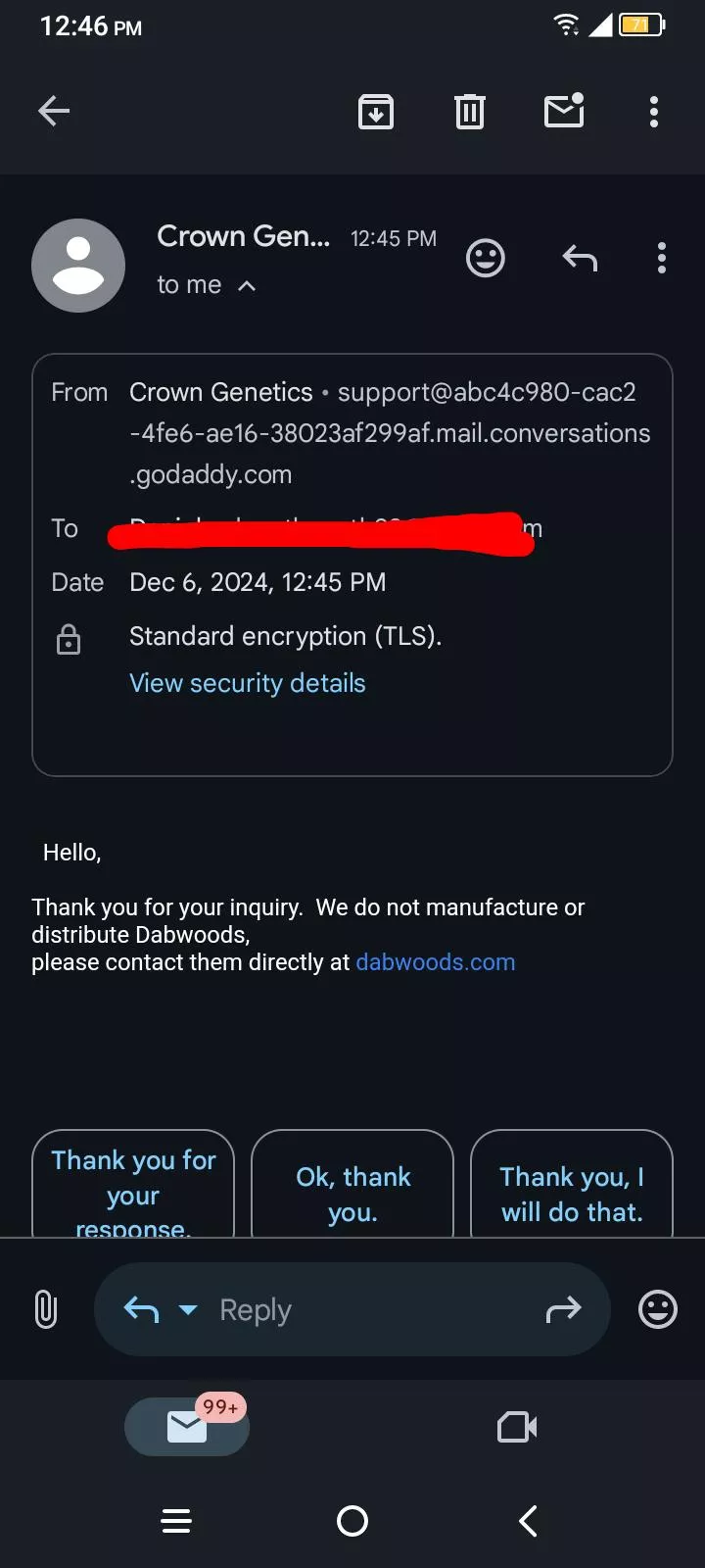 Email confirmation Crown Genetics DOES NOT make Dabwoods products