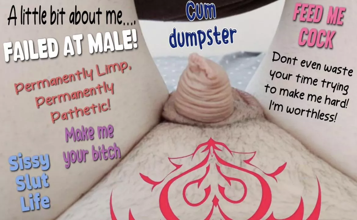 Failed male? Be the bitch