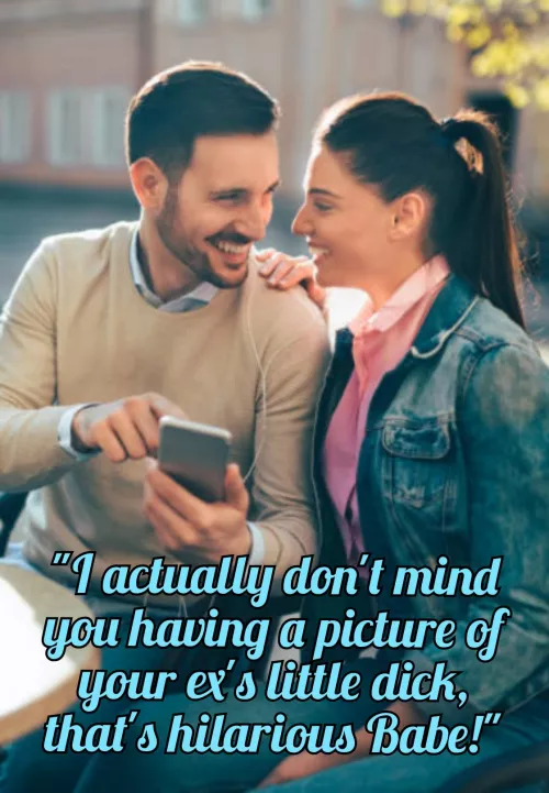 He's most certainly not intimidated by you! Can you say the same? 