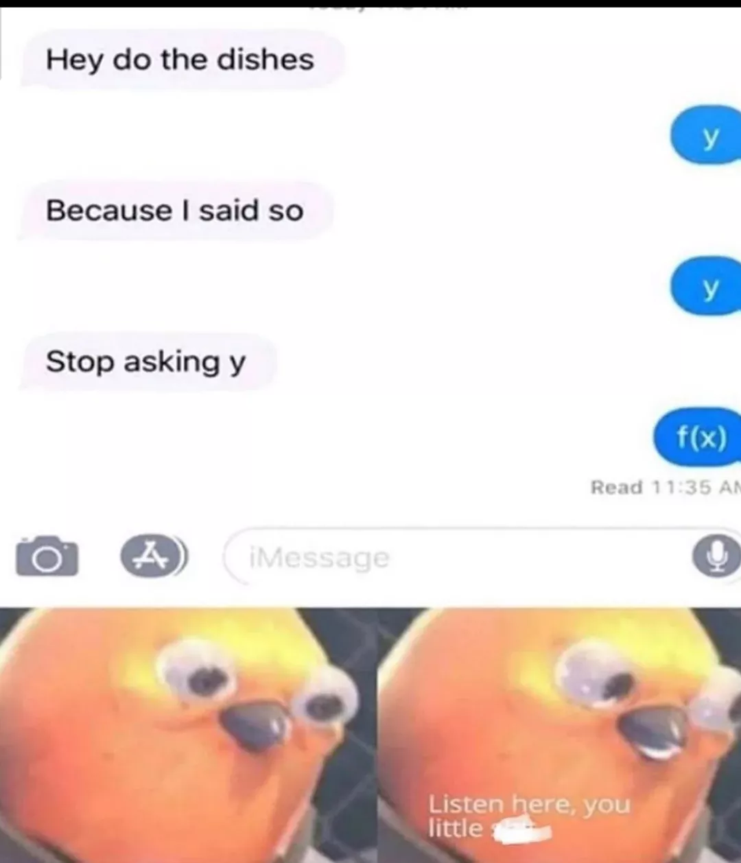 Daddy is just trying to get the chores done. Now you are next on his list!!