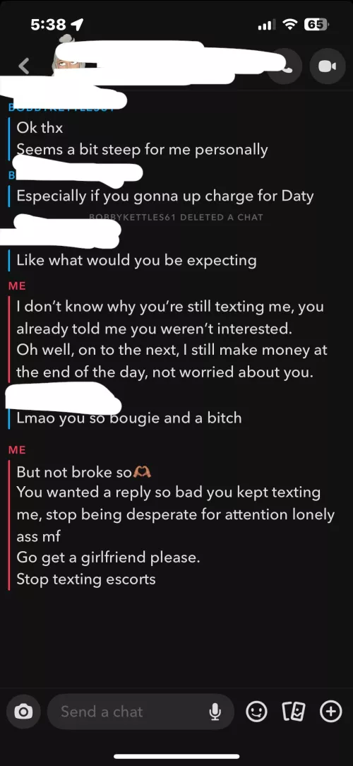 Don’t be mad bc you’re broke and can’t afford me😘