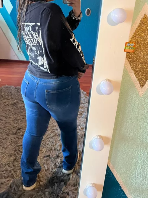 My wife fills them jeans out