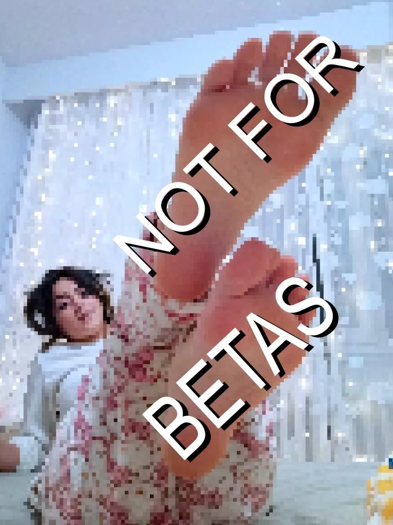 Not for betas like you 