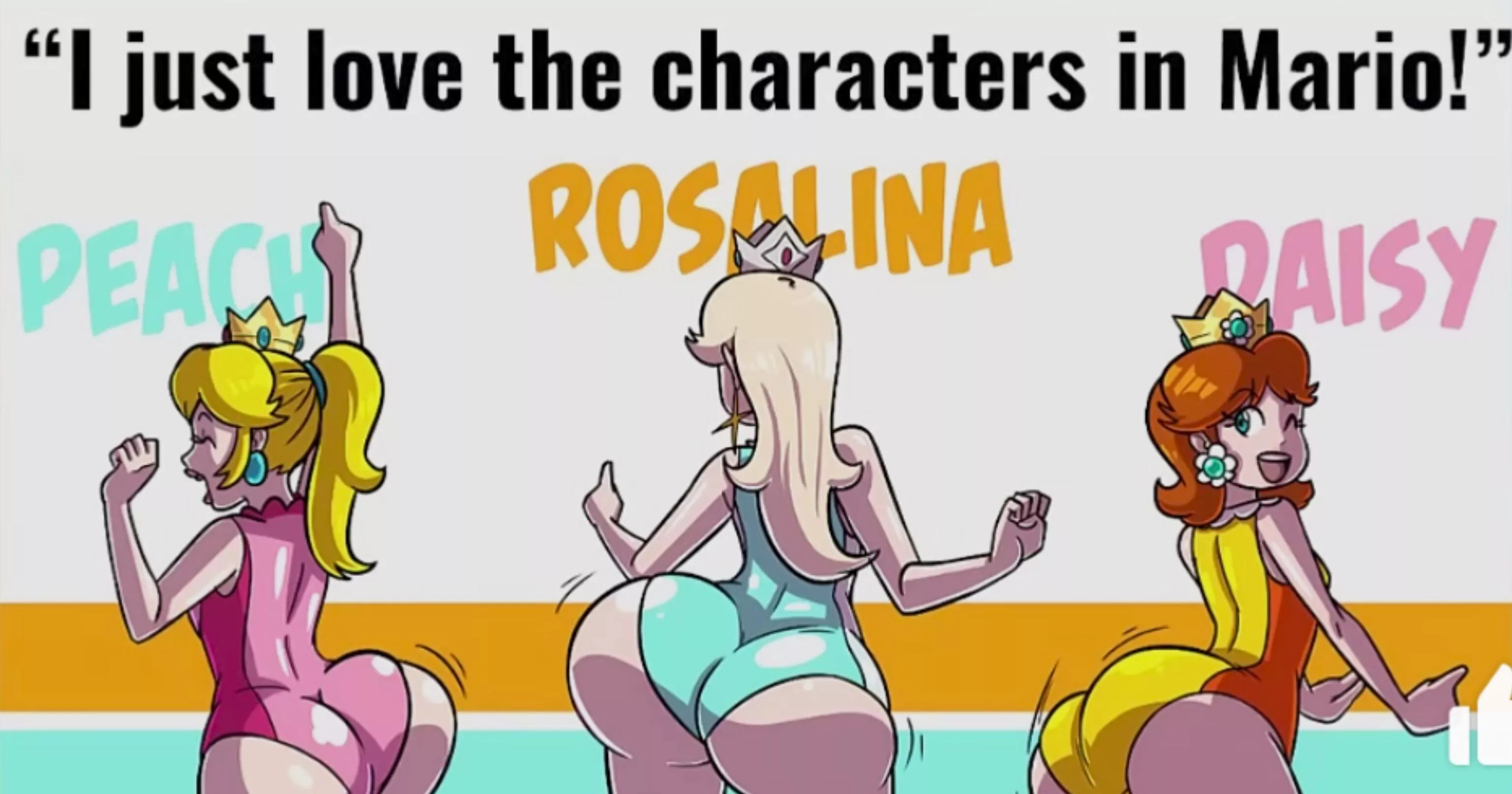 Peach, Daisy, and Rosalina.
