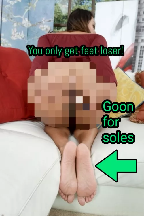 Feet are what betas deserve 😈