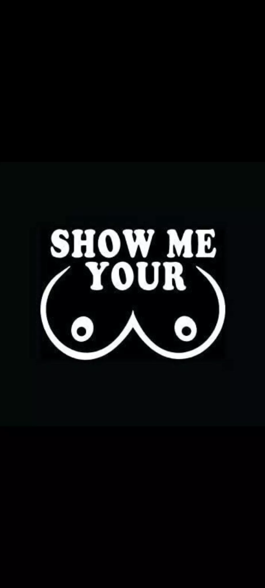 Show me