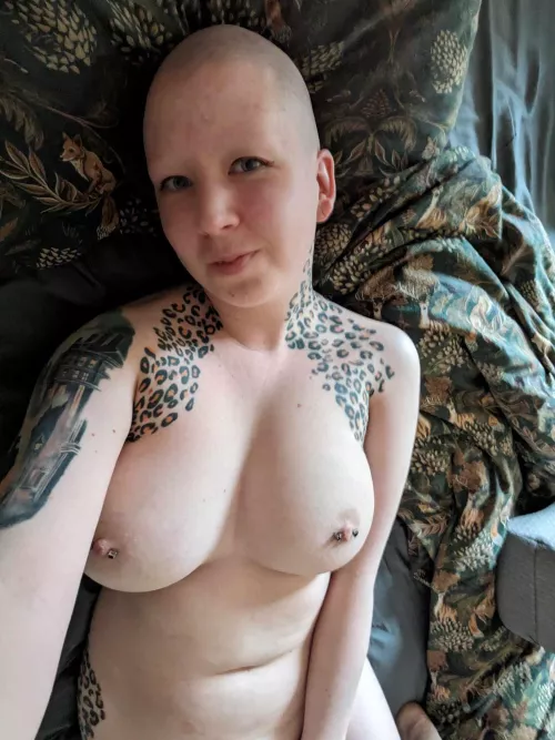 No hair, no eyebrows, I love how smooth my head is!