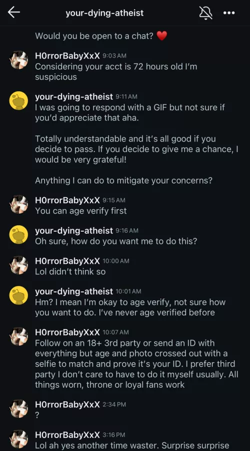 Your-dying-atheist refuses to verify / time waster 