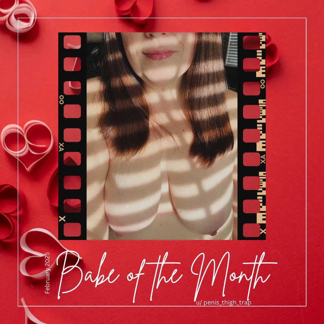 Her thighs may be a trap but it’s one worth falling for. Put those fingers to the keyboard to show some love for our gorgeous February babe of the month, u/penis_thigh_trap
