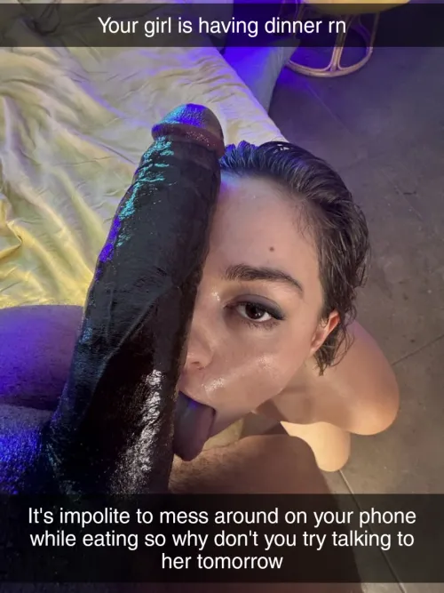 Your gf's roommate has strict table manners.. bedroom manners is more accurate