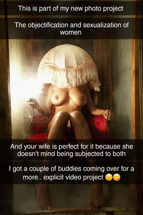 Your wife's artistic bull is using her for a project