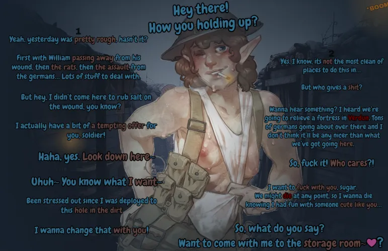 You found yourself in the trenches of World War 1. It was another night on the western front, but then one of your fellow soldiers approached you with an offer… [Neutral POV] [Female] [WW1] [Imminent sex] [Imminent danger] Artist [qsy]